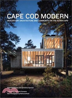 Cape Cod Modern ─ Midcentury Architecture and Community on the Outer Cape