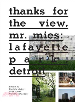 Thanks for the View, Mr. Mies ─ Lafayette Park, Detroit