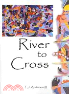 River to Cross