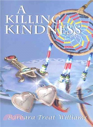 A Killing Kindness