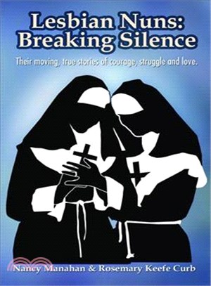 Lesbian Nuns ─ Breaking Silence