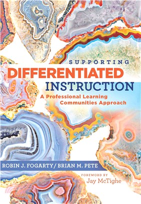 Supporting Differntiated Instruction ─ A Professional Learning Communities Approach