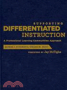 Supporting Differentiated Instruction: A Professional Learning Communities Approach