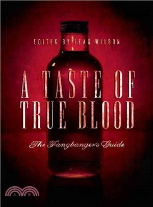 A Taste of True Blood ─ The Fangbanger's Guide
