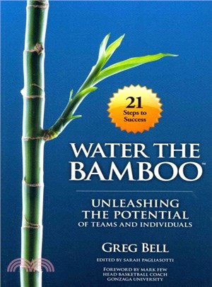 Water the Bamboo ― Unleashing the Potential of Teams and Individuals