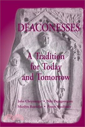 Deaconess: A Living Tradition