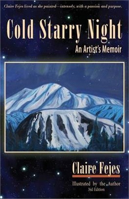 Cold Starry Night ― An Artist's Memoir