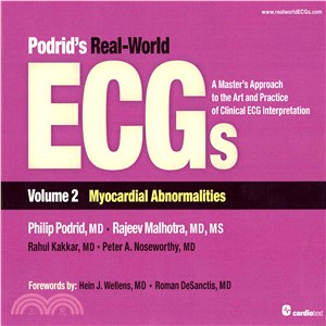 Podrid's Real-World ECGs ─ Myocardial Abnormalities: A Master's Approach to the Art and Practice of Clinical ECG Interpretation