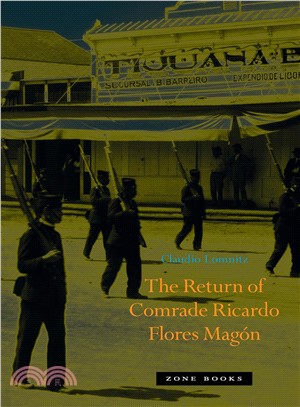 The Return of Comrade Ricardo Flores Mag鏮