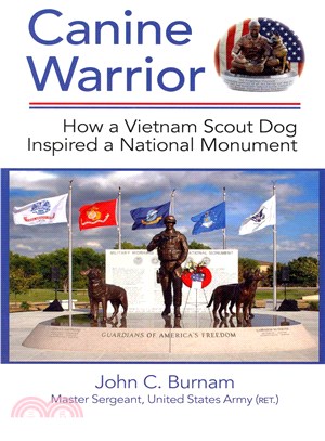 Canine Warrior ― How a Vietnam Scout Dog Inspired a National Monument