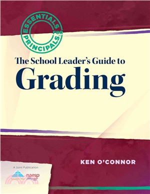 The School Leader's Guide to Grading