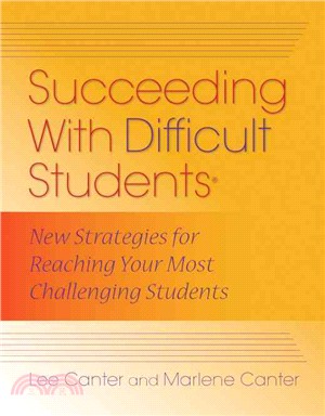 Succeeding With Difficult Students ─ New Strategies for Reaching Your Most Challenging Students