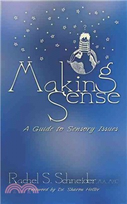 Making Sense ― A Guide to Sensory Issues