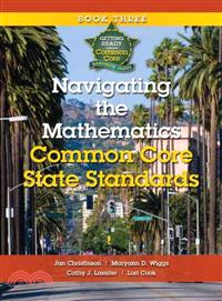 Navigating the Mathematics Common Core State Standards