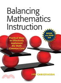 Balancing Mathematics Instruction ─ Practical Ways to Effectively Implement the Math Common Core