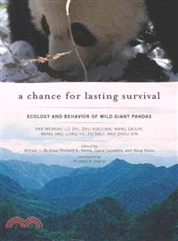 A Chance for Lasting Survival ― Ecology and Behavior of Wild Giant Pandas