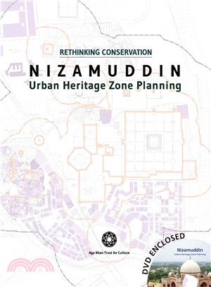 Nizamuddin ─ Urban Heritage Zone Planning