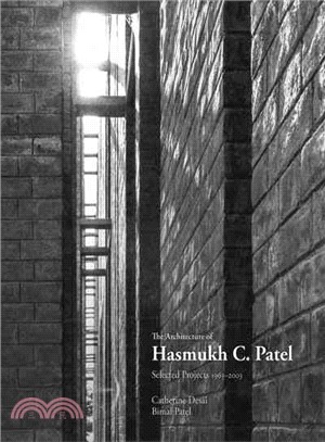 The Architecture of Hasmukh C. Patel ─ Selected Projects, 1963-2003