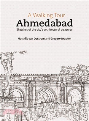 A Walking Tour ─ Ahmedabad