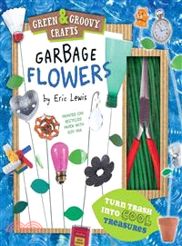 Garbage Flowers | 拾書所