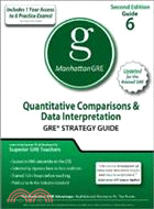 Quantitative Comparisons & Data Interpretations GRE Strategy Guide