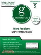 Word Problems GRE Preparation Guide