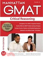 Critical Reasoning GMAT Strategy Guide