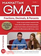 Fractions, Decimals, & Percents GMAT Strategy Guide | 拾書所