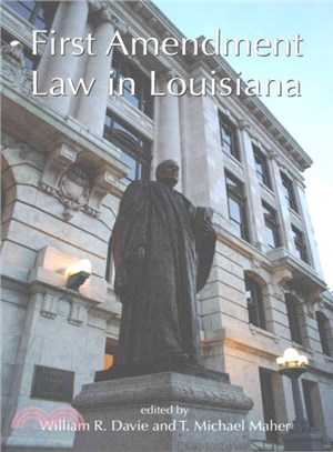 First Amendment Law in Louisiana