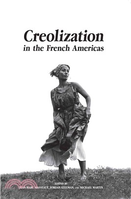 Creolization in the French Americas