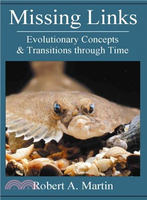 Missing Links ─ Evolutionary Concepts & Transitions Through Time