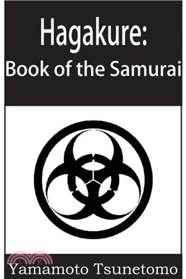 Hagakure：The Book of the Samurai