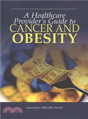 A Healthcare Provider??Guide to Cancer and Obesity