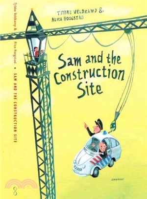 Sam and the construction site /