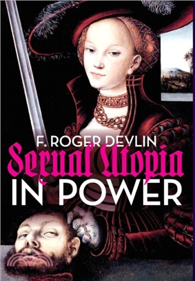 Sexual Utopia in Power