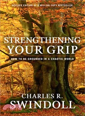 Strengthening Your Grip ─ How to Be Grounded in a Chaotic World