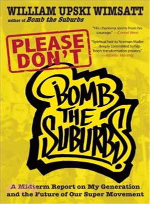 Please Don't Bomb the Suburbs ─ A Midterm Report on My Generation and the Future of Our Super Movement