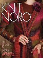 Knit Noro ─ 30 Designs in Living Color