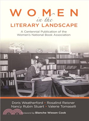 Women in the Literary Landscape ― A Centennial Publication of the Women's National Book Association