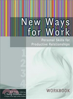 New Ways for Work ─ Personal Skills for Productive Relationships
