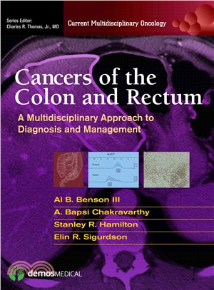 Cancers of the Colon and Rectum ─ A Multidisciplinary Approach to Diagnosis and Management