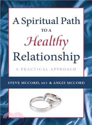 The Spiritual Path to a Healthy Relationship