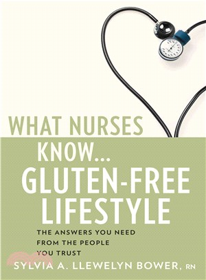 What Nurses Know ... Gluten-free Lifestyle