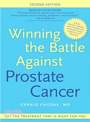 Winning the Battle Against Prostate Cancer ― Get the Treatment That's Right for You