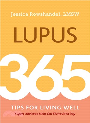 Lupus ― 365 Tips for Living Well