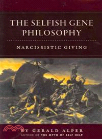 The Selfish Gene Philosophy