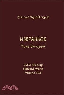 Selected Works, Volume Two