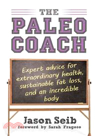 The Paleo Coach—Expert Advice for Extraordinary Health