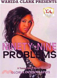 Ninety-Nine Problems