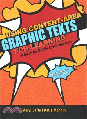 Using Content-Area Graphic Texts for Learning ─ A Guide for Middle-Level Educators